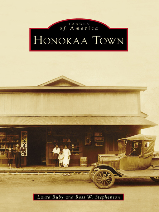 Title details for Honokaa Town by Laura Ruby - Available